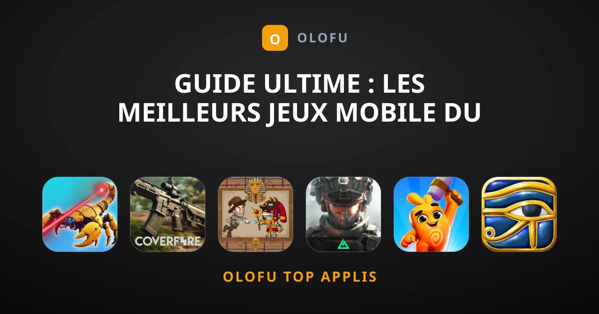 Guide Ultime : Les Meilleurs Jeux Mobile du Moment